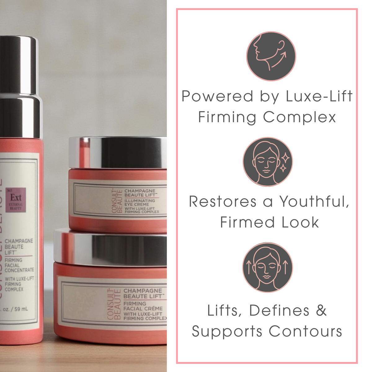 Champagne Trio with Luxe-Lift Firming Complex text on a neutral background.  Consult Beaute by Dr Terry Dubrow and Heather Dubrow