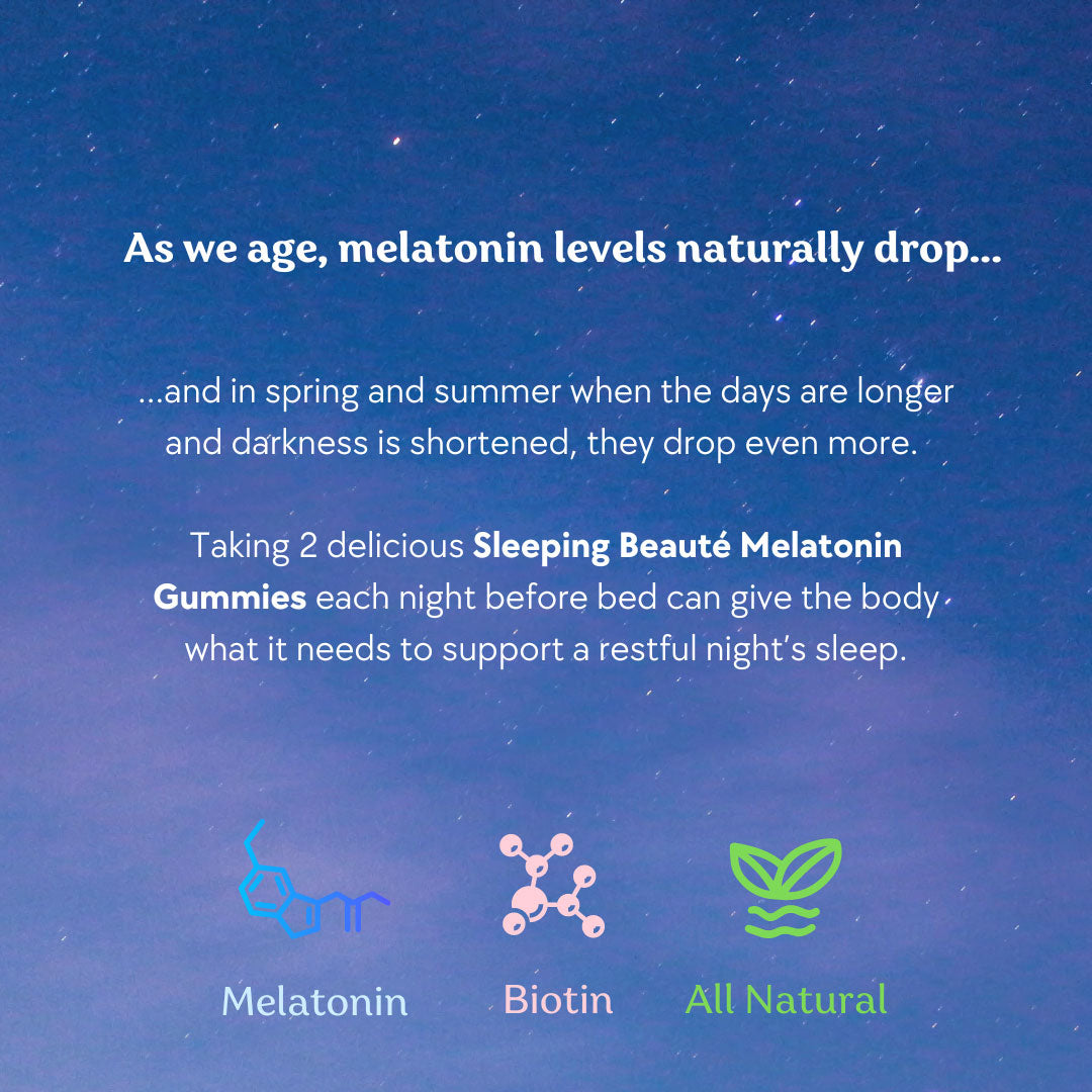 Sleeping Beaute-As we age melatonin levels naturally drop